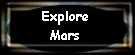 Enter the Explore Mars web site